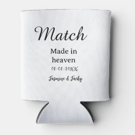 Match made in heaven add name date simple calligra dosenkühler