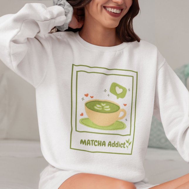 Matcha Addict, Matcha Sweatshirt (Von Creator hochgeladen)