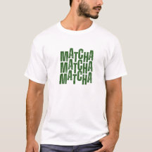 Matcha Geschenk, MATCHA Shirt, Matcha tee