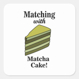 Matcha Green Cake Funny Quadratischer Aufkleber