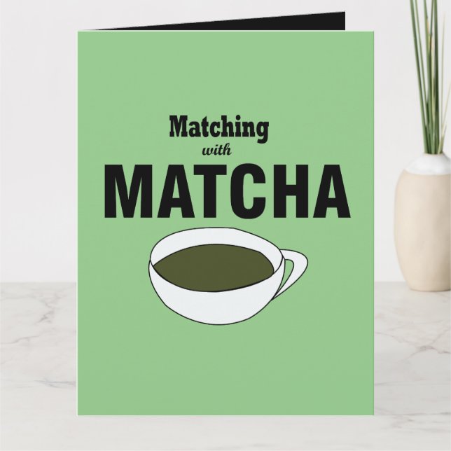 Matcha Green Tea Greeting Karte (Vorderseite)