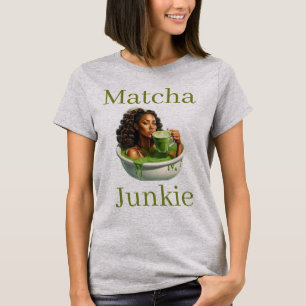 Matcha-Junkie-T-Shirt T-Shirt