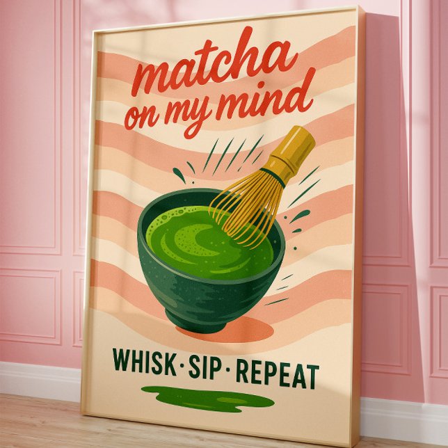 Matcha Kitchen Drinks Lovers Trendy Wall Poster (Von Creator hochgeladen)