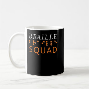Matching Braille Squad Blindness Awareness Kaffeetasse