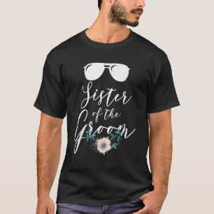 Matching Brautparty for Family Sister of the Gro T-Shirt
