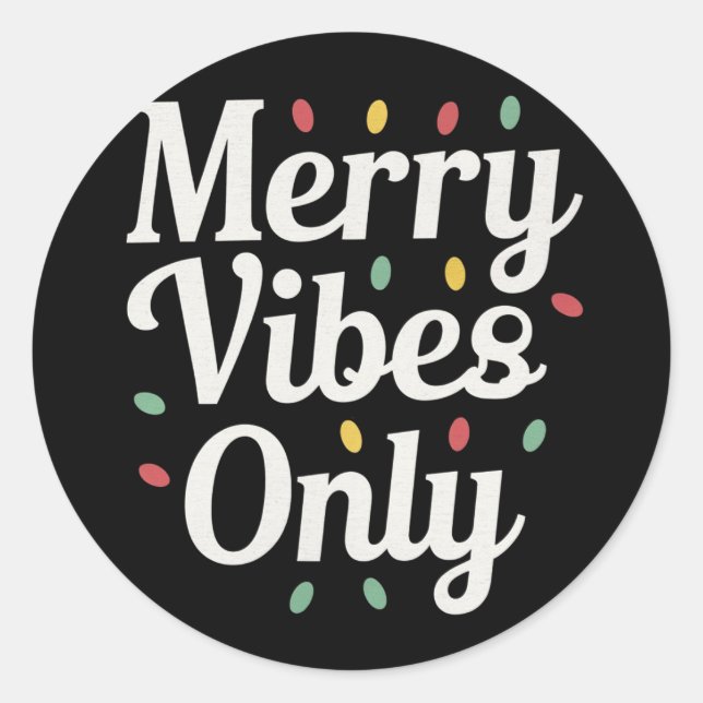 Matching Familie Weihnachten Merry Vibes nur Licht Runder Aufkleber (Vorderseite)