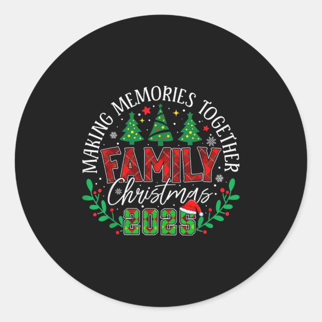 Matching Family Christmas 2025 Making Memories Tog Runder Aufkleber (Vorderseite)