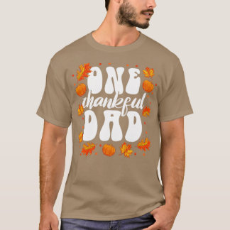 Matching Family One Thankful Vater Erntedank1 T-Shirt
