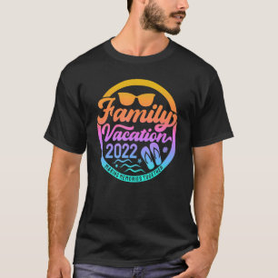 Matching Family Vacation 2022 - Erinnerungen zum T T-Shirt