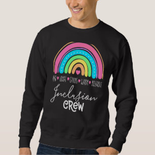 Matching Inclusion Crew Special Bildung Teacher Sweatshirt