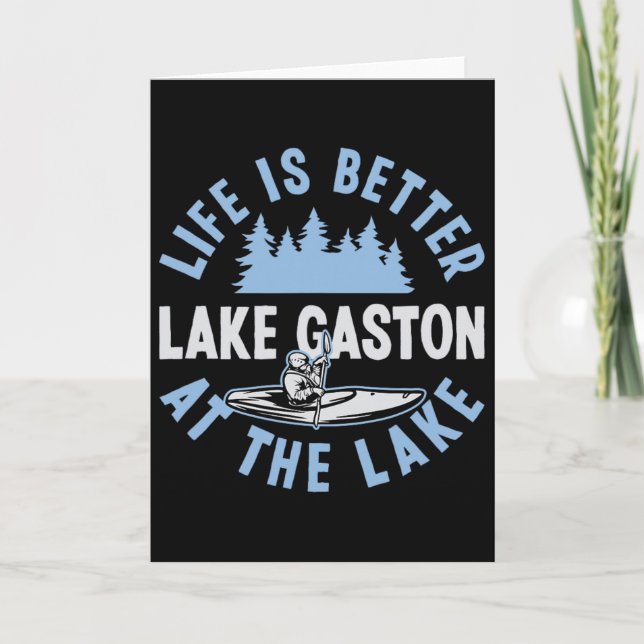 Matching Lake Gaston Vacation Life Is Better At Th Karte (Vorderseite)
