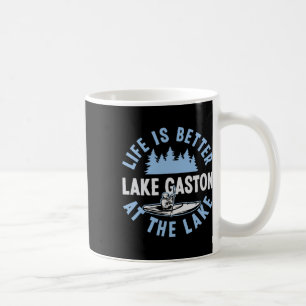 Matching Lake Gaston Vacation Life ist besser in d Kaffeetasse