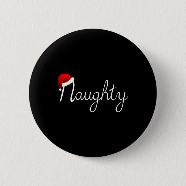 Matching Naughty & amp; Nice Naughty List Christma Button (Vorderseite)