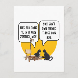 Materialismus-Katzen-Philosophie-Humor Postkarte