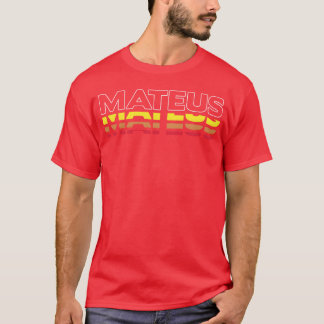 Mateus Vorname Lustig Vintage Sonnenuntergang Mate T-Shirt