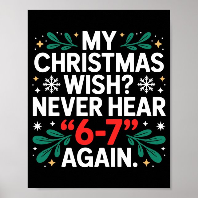 Math 67 Meme Funny Six Seven Christmas Student 6 7 Poster (Vorne)