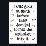 Math before alphabet poster<br><div class="desc">Math before alphabet Poster</div>