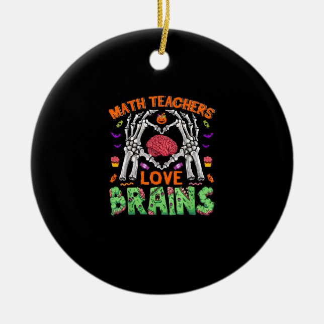 Math Brain Heart Skeleton Hand Zombie Halloween Keramik Ornament (Vorne)