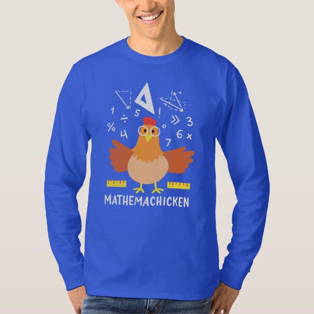 Math Chicken Gag Funny Mathemachicken Teacher T-Shirt (Vorderseite)