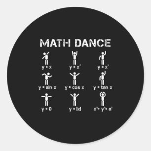 Math Dance Algebraic Functions Funny Teacher Shirt Runder Aufkleber