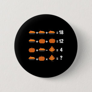Math Equity Erntedank Day Funny Pumpkin Pie F Button