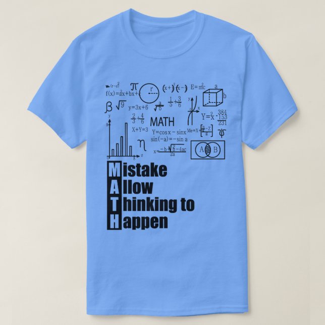 MATH-Fehler ermöglicht das Denken T-Shirt (Design vorne)