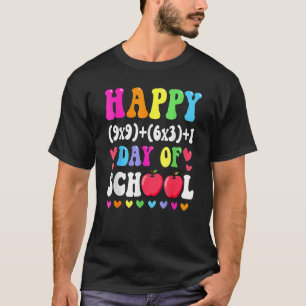 Math Formel glücklich 100 Tage der Schule 100. Tag T-Shirt