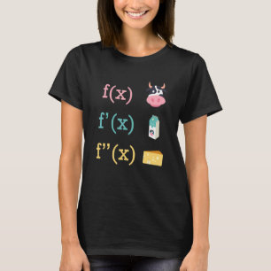 Math Fun Kuh Milch Käse Ableitung Infinity Calc T-Shirt
