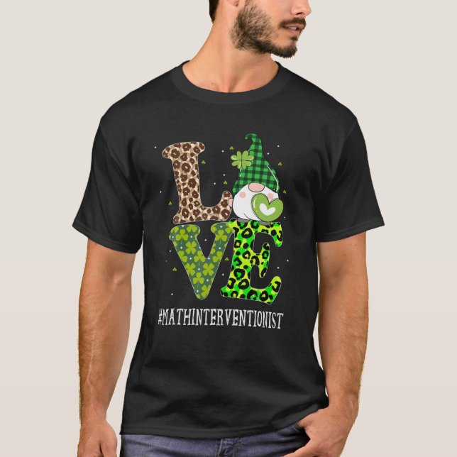 Math Interventionist Liebe St Patricks Day Gnome L T-Shirt (Vorderseite)
