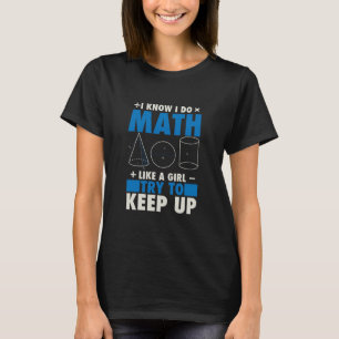 Math Math Teacher Pun Geschenk T-Shirt