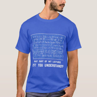 Math mathematics mathematician school nerd gift fr T-Shirt