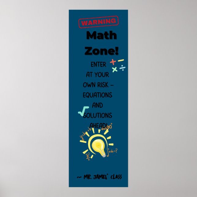 Math Quote Poster Warnung: Math Zone Class Decke (Vorne)
