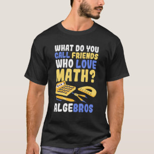 Math Spaß Algebros Math T-Shirt