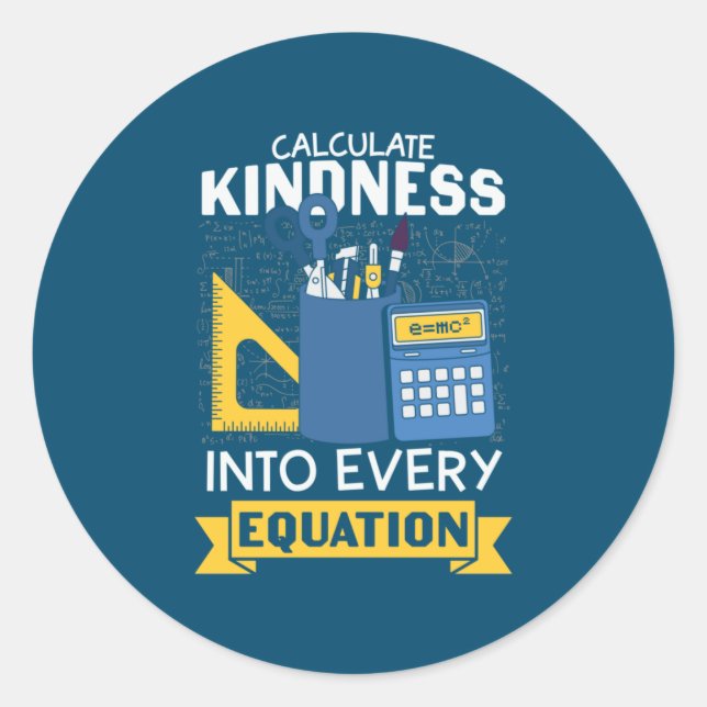 Math Teacher berechnet Kindness Runder Aufkleber (Vorderseite)