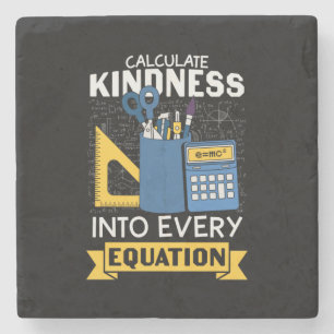 Math Teacher berechnet Kindness Steinuntersetzer