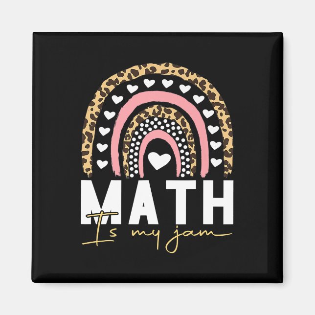 Math Teacher - Math Is My Jam  Magnet (Vorne)
