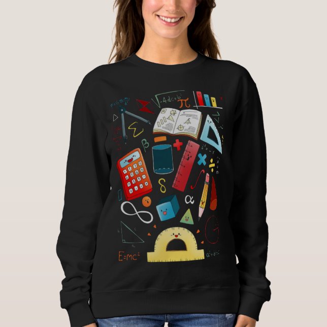math teacher Student Sweatshirt (Vorderseite)