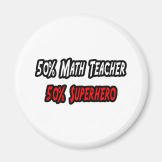 Math Teacher / Superheld Magnet