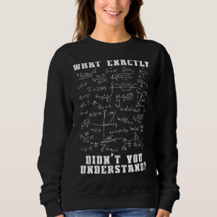 Math Teacher Sweatshirt