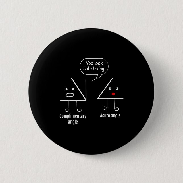Math Teacher Tee - Complimentary Acute Angle  Button (Vorderseite)