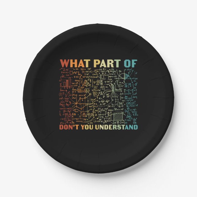 Math Teacher What Part Of Math Pappteller (Vorderseite)