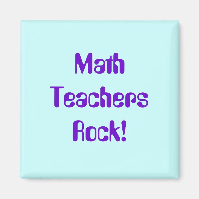 Math Teachers Rock Magnet (Vorne)