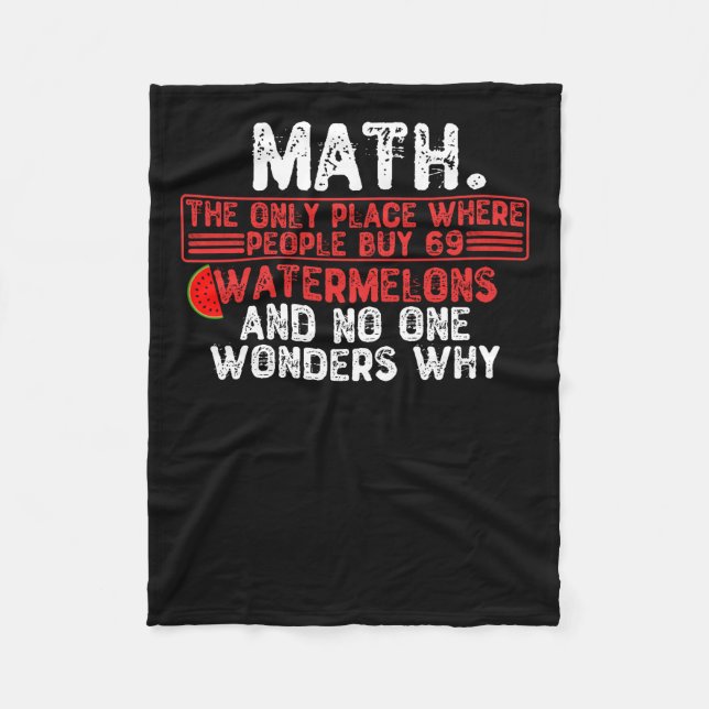 Math. The Only Place Where People Buy 69 Watermelo Fleecedecke (Vorderseite)