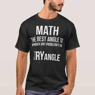 Math Tryangle Funny Geek Ranch T-Shirt