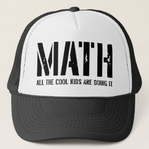 Mathe. Alle coolen Kinder tun es Truckerkappe