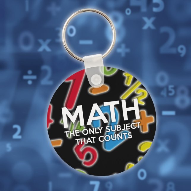 Mathe. Das einzige Thema, das zählt Schlüsselanhänger (Math The Only Subject That Counts Fun Quote Keychain)