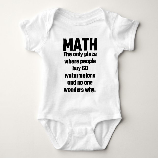 Mathe der einzige Platz, in dem Leute Wassermelone Baby Strampler (Vorderseite)