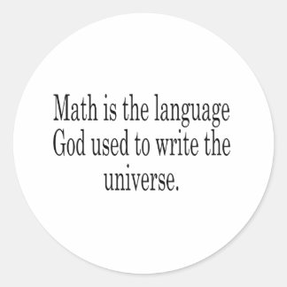 Mathe - Die Sprache Gottes Runder Aufkleber