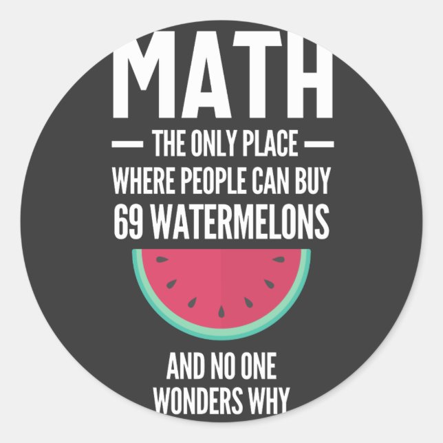Mathe. Funny Math Sarcasm Quote Geschenk Runder Aufkleber (Vorderseite)