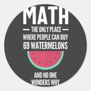 Mathe. Funny Math Sarcasm Quote Geschenk Runder Aufkleber